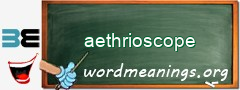 WordMeaning blackboard for aethrioscope